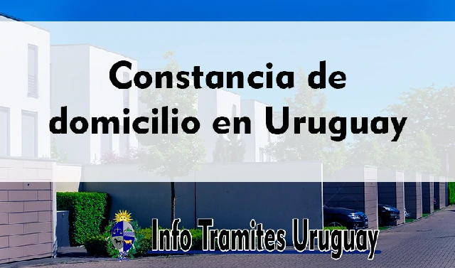 Constancia de domicilio en Uruguay